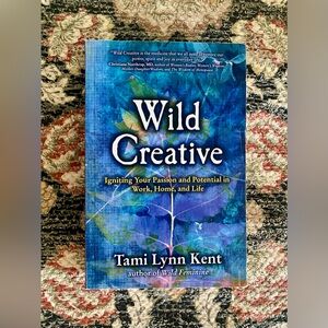 Wild Creative Book by Tami Lynn Kent